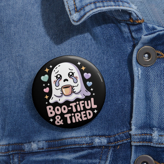 Boo-Tiful & Tired Kawaii Pin Button – Creepy Cute Gothic Enamel-Style Badge
