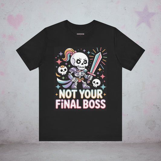 Not Your Final Boss Gamer Kawaii T-Shirt — Creepy Cute Gothic Tee