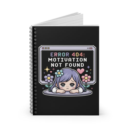 Error 404: Motivation Not Found Introvert Otaku Spiral Notebook – Creepy Cute Gothic Ruled Journal