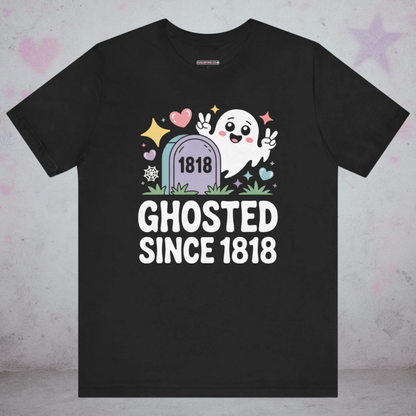 Ghosted Since 1818 Kawaii T-Shirt — Creepy Cute Gothic Tee